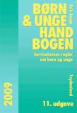 Børn & unge håndbogen 2009