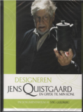 Designeren Jens Quistgaard. DVD