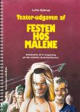 Teater-udgaven af Festen hos Malene