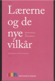 Lærerne og de nye vilkår