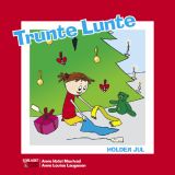 Trunte Lunte holder jul