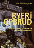 BYER I OPBRUD