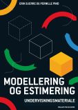 Modellering og estimering