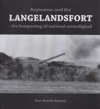 Knytnæven mod øst - Langelandsfort