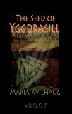 The Seed of Yggdrasill