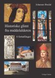 Historiske glimt fra middelalderen