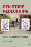 Den Store Nedlukning