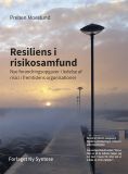 Resiliens i risikosamfund