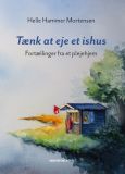 Tænk at eje et ishus