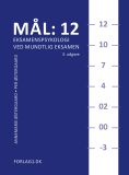 Mål: 12 - eksamenspsykologi ved mundtlig eksamen