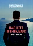 Hvad leder du efter, Mads?