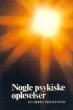 Nogle psykiske oplevelser