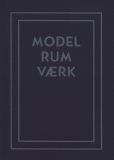 Model, rum, værk