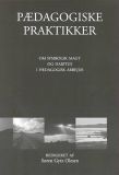 Pædagogiske praktikker