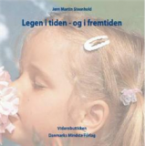 Legen i tiden - og i fremtiden